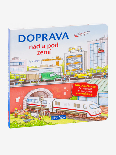 ELLA & MAX TRANSPORT ÜBER UND UNTER DER ERDE – Großformatiges Klappbuch