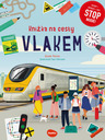 ELLA & MAX Buch für Reisen mit dem ZUG - Schluss mit der Langeweile: Quiz, Rätsel, Spiele
