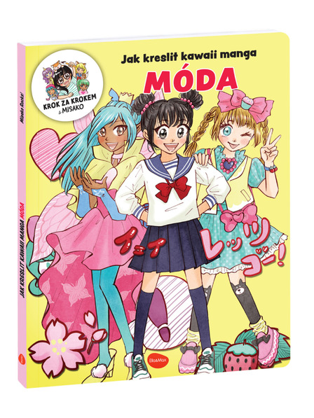 BAAGL  Wie man KAWAII MANGA: MODE zeichnet – Schritt für Schritt mit MISAKO