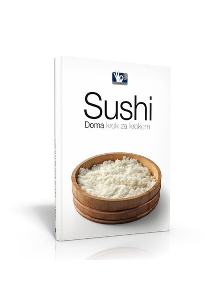 Pražský Kulinářský Institut  Buch Sushi zu Hause, Schritt für Schritt - Prager Kulinarisches Institut