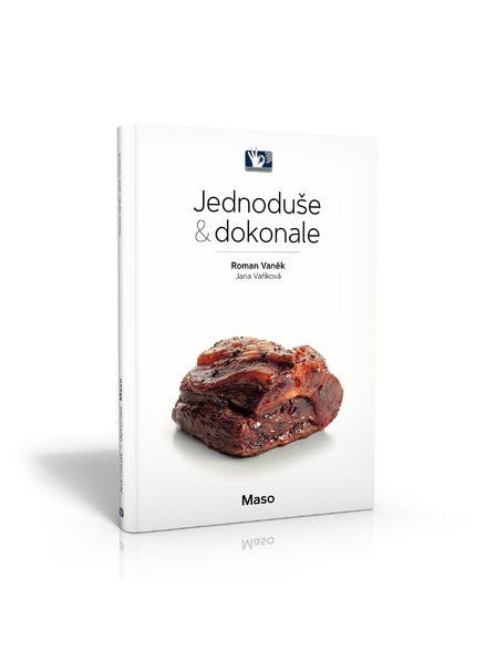 Pražský Kulinářský Institut  Buch Fleisch - einfach und perfekt - Roman Vaněk, Jana Vaňková - Prager Kulinarisches Institut