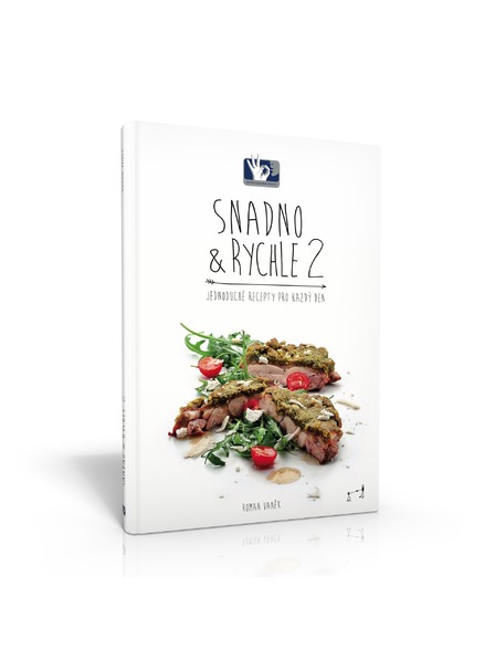 Pražský Kulinářský Institut  Buch Snadno & Rychle 2 - Einfache Rezepte für jeden Tag -Roman Vaněk - Prager Kulinarisches Institut