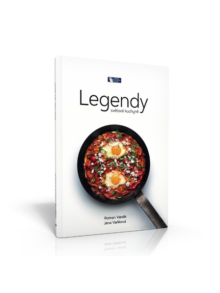 Pražský Kulinářský Institut  Buch Legenden der Weltküche - Roman Vaněk, Jana Vaňková - Prager Kulinarisches Institut